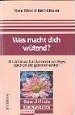 Was macht dich wütend